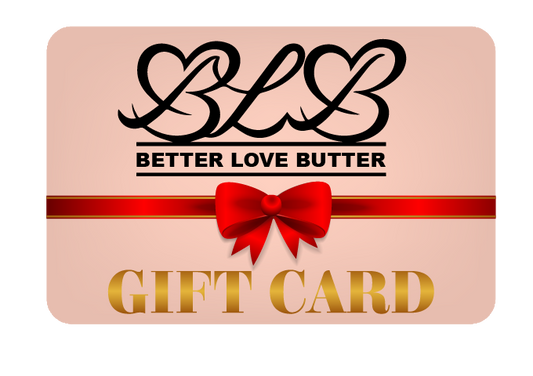 BETTER LOVE BUTTER Gift Card